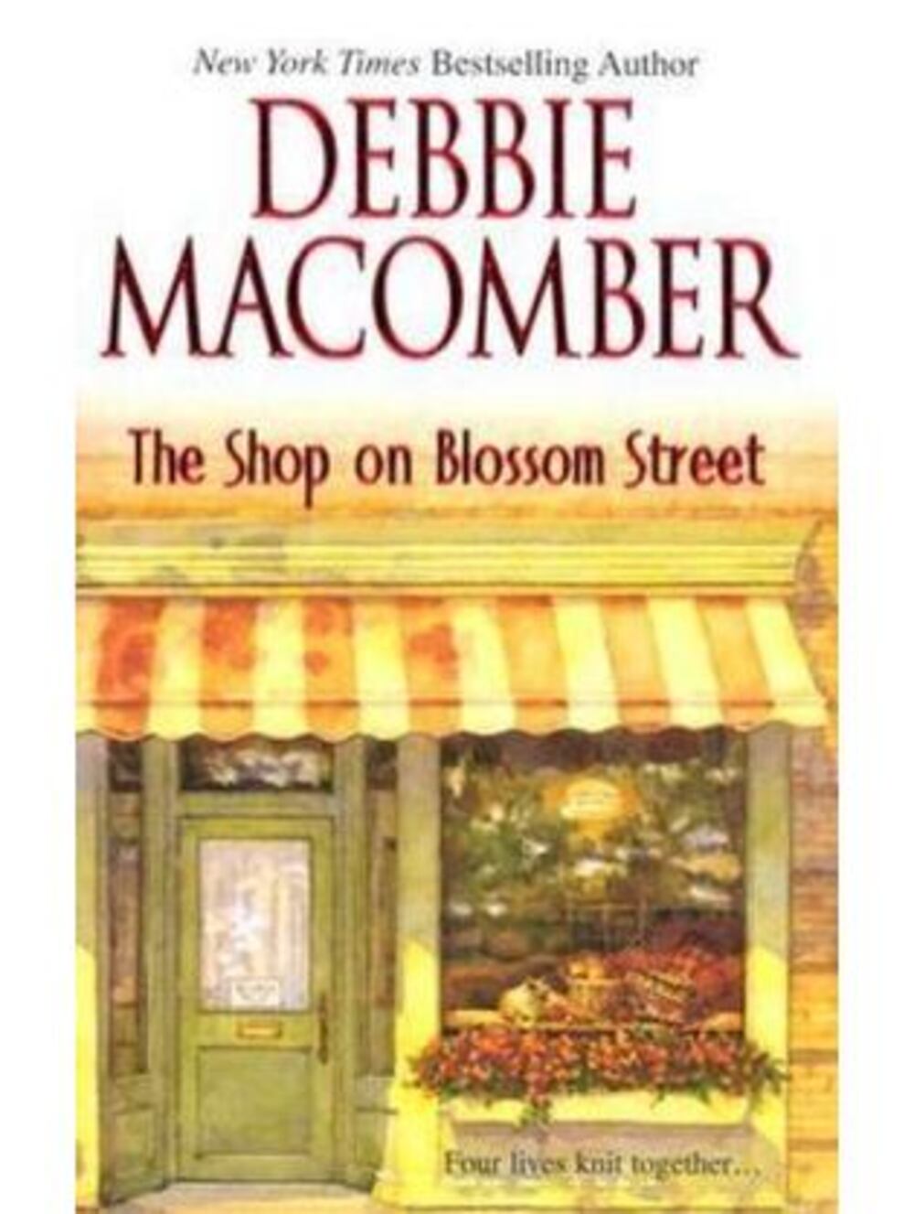Shop on Blossom Street by Debbie Macomber (2005, Mass Market)